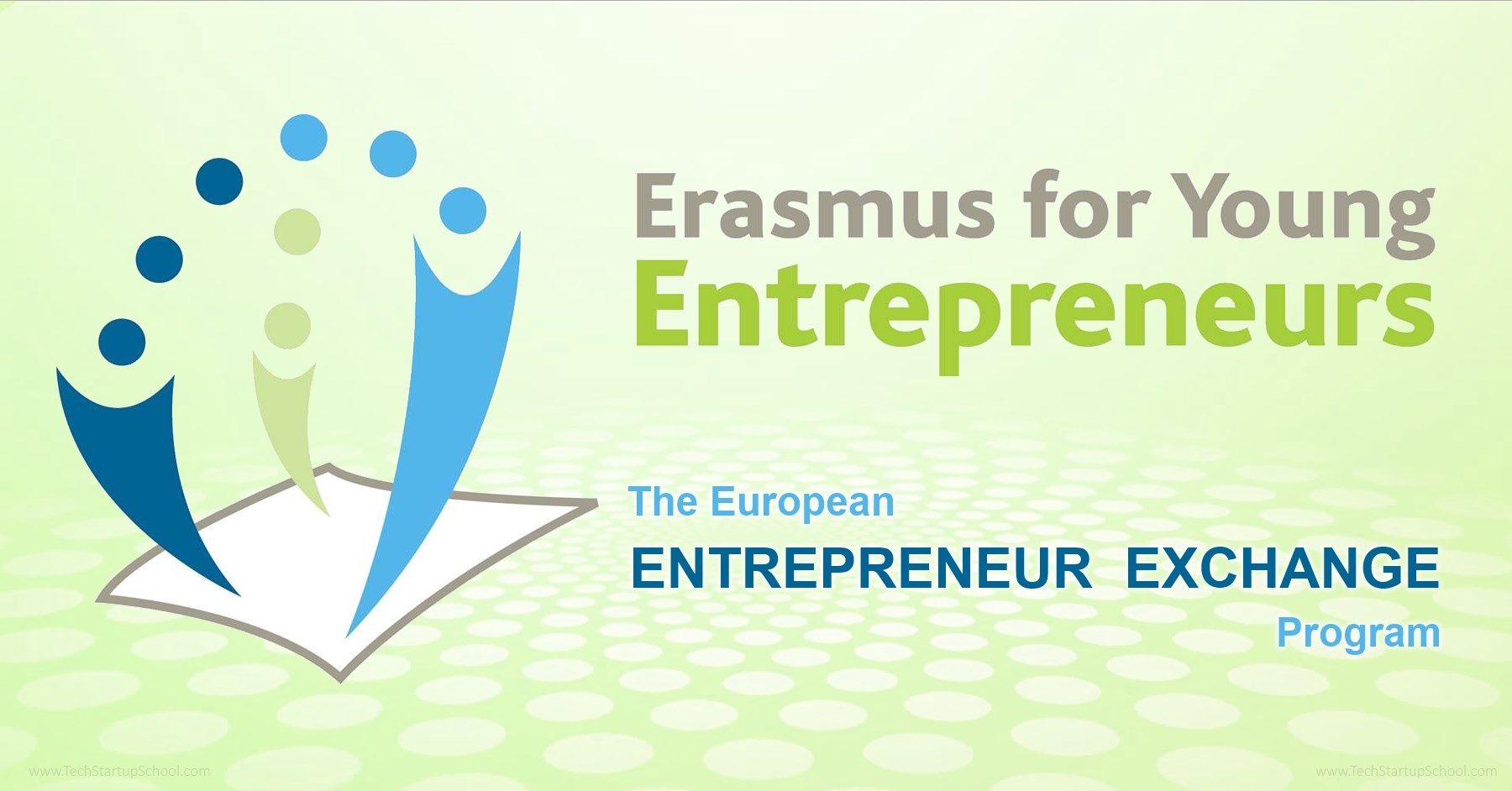 Tech Startup School | Erasmus for Young Entrepreneurs