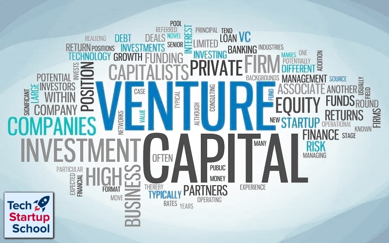 Tech Startup School | Venture Capital Fund