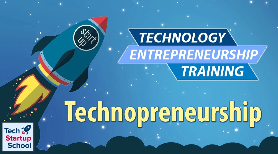 Tech Startup School | Tekno Girişimcilik Eğitimi